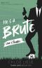 [Tough Love 01] • He's a Brute (Tough Love Book 1)